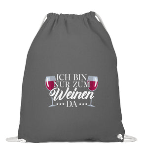 Ich bin nur zum Weinen da Turnbeutel Grafit Grau