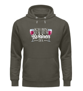 Ich bin nur zum Weinen da Unisex Hoodie Khaki